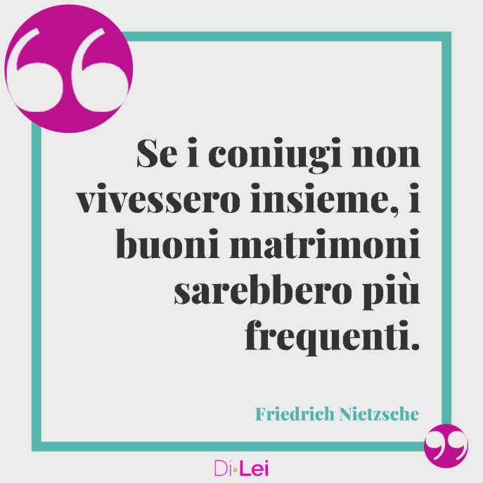 frasi sulla vita di coppia di friedrich nietzsche