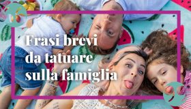 Frasi brevi e profonde da tatuare sulla famiglia
