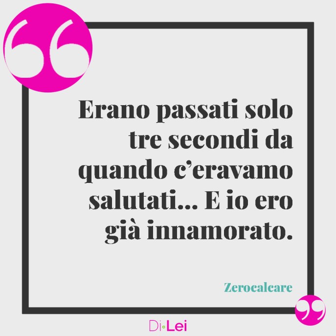Frasi sull'amore e il colpo di fulmine di zerocalcare