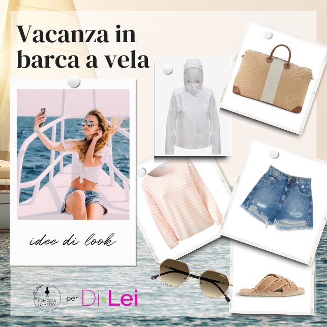 collage con capi per vacanza in barca a vela
