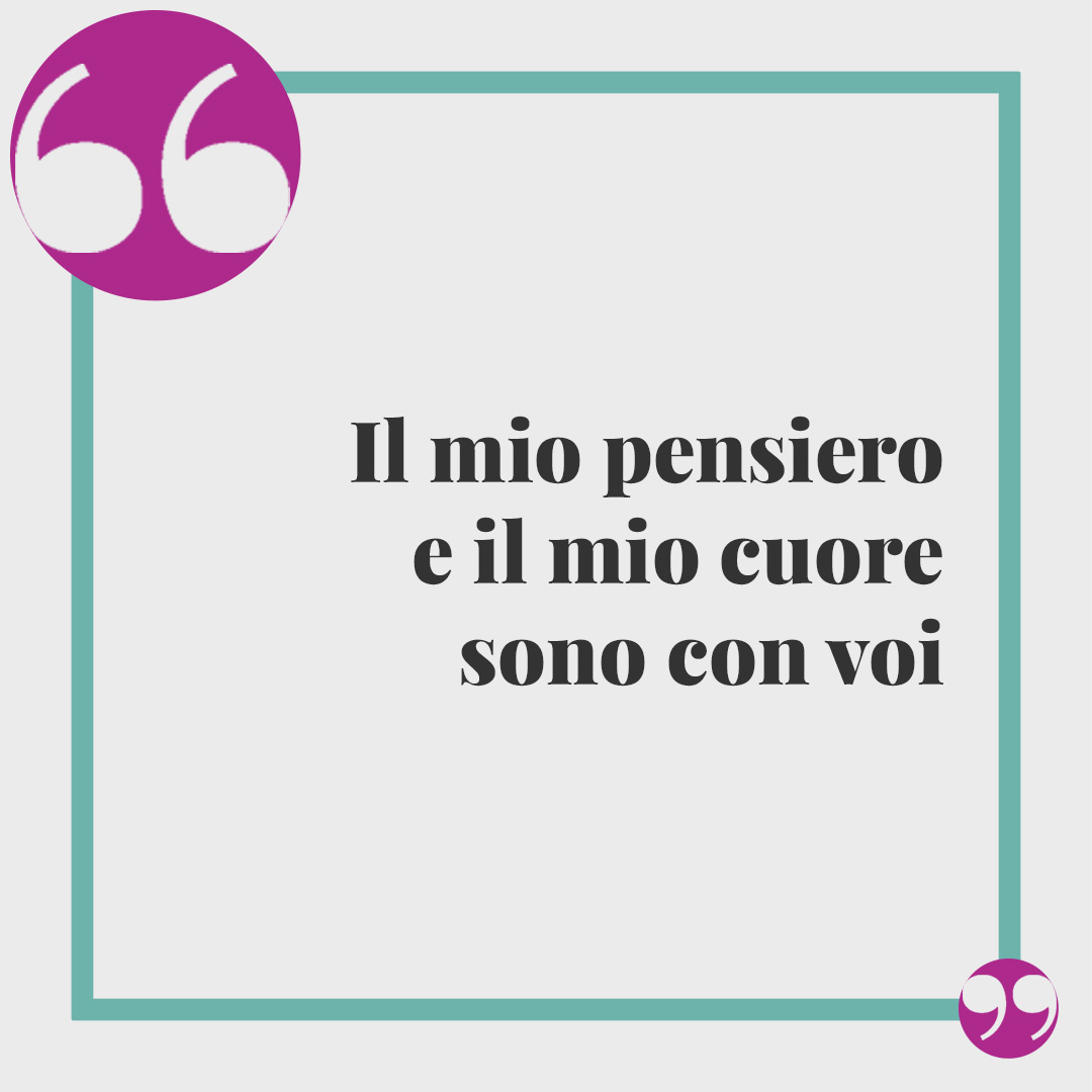 Frasi di conforto per lutto. Il mio pensiero e il mio cuore sono con voi
