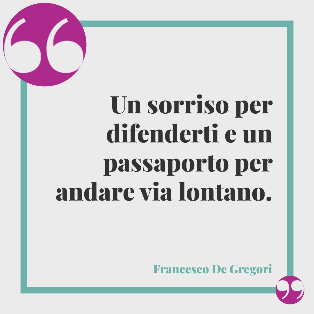 Frasi di canzoni sui figli. Un sorriso per difenderti e un passaporto per andare via lontano. Francesco De Gregori