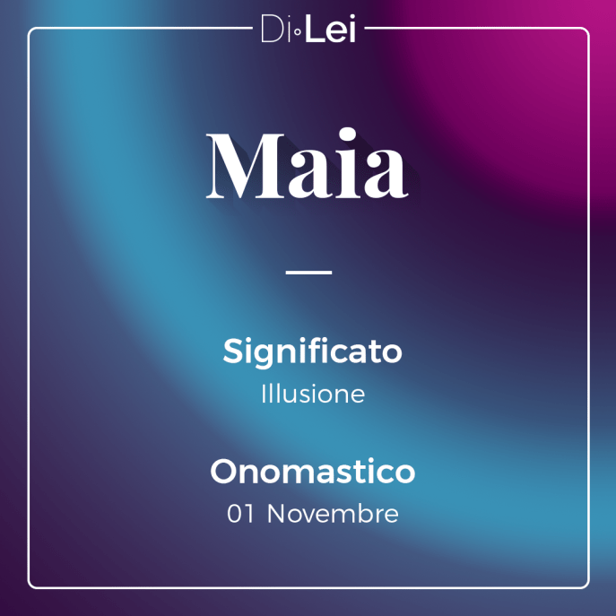 Maia