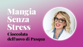 Uovo di Pasqua di cioccolato, come sceglierlo senza stress